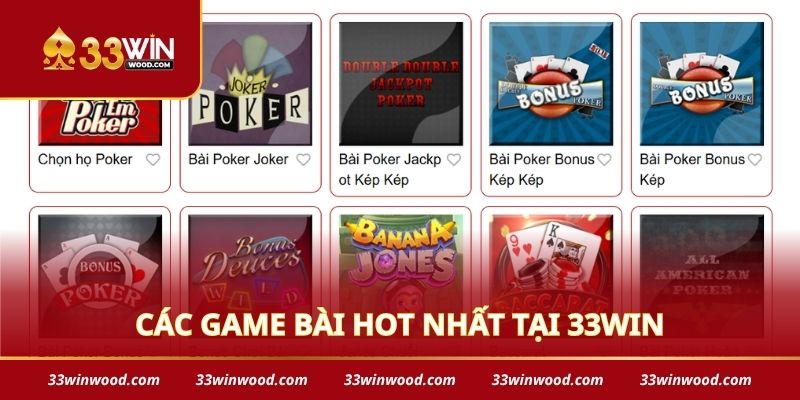Các game bài hot nhất tại 33win